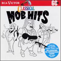 Classical Mob Hits - Dick Hyman (piano); Jack Emblow (accordion); Plcido Domingo (tenor); Ronnie Price (piano)