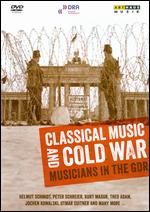 Classical Music and Cold War: Musicians in the GDR - Thomas Zintl