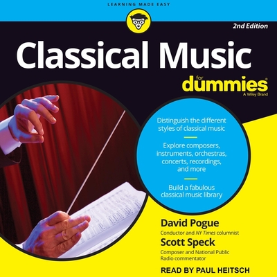 Classical Music for Dummies: 2nd Edition - Pogue, and Heitsch, Paul (Read by), and Speck, Scott