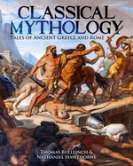 Classical Mythology: Tales of Ancient Greece and Rome