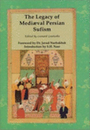 Classical Pursian Sufism from Its Origin to Rumi