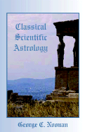 Classical Scientific Astrology