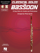 Classical Solos for Bassoon: 15 Easy Solos for Contest and Performance