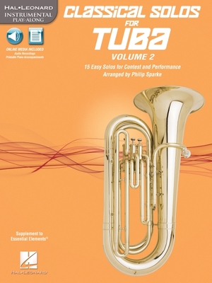 Classical Solos for Tuba (B.C.), Vol. 2: 15 Easy Solos for Contest and Performance - Sparke, Philip