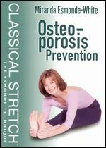 Classical Stretch: Osteoporosis Prevention