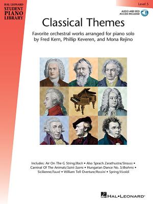 Classical Themes - Level 5 (Hal Leonard Student Piano Library) Book/Online Audio - Keveren, Phillip, and Rejino, Mona, and Kern, Fred