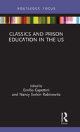 Classics and Prison Education in the Us