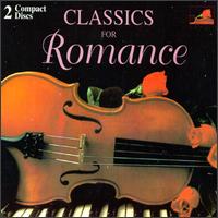 Classics For Romance - Bell'Arte Ensemble Stuttgart; Jela Spitkova (violin); Josef Vondra (cello); Peter Schmalfuss (piano); Philharmonia Slavonica