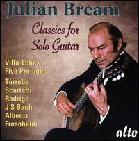 Classics for Solo Guitar - Julian Bream