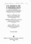 Classics of Cardiology - Keys, Thomas E. (Editor), and Willius, Frederick A. (Editor)