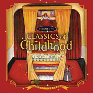 Classics of Childhood, Vol. 2: Classic Stories and Tales Read by Celebrities - Various Authors, and Smith, Jaclyn York (Read by)