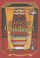 Classics of Childhood, Volume 2: Classic Stories and Tales Read by Celebrities