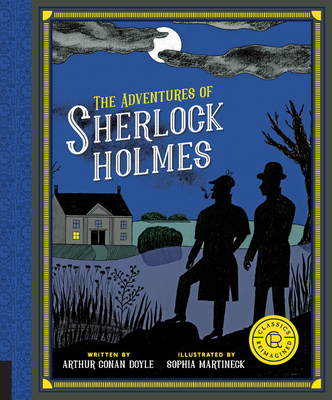 Classics Reimagined, The Adventures of Sherlock Holmes - Doyle, Arthur Conan