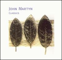 Classics - John Martyn