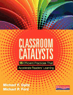 Classroom Catalysts: 15 Efficient Practices That Accelerate Readers' Learning