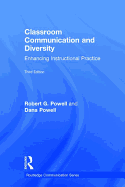 Classroom Communication and Diversity: Enhancing Instructional Practice