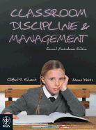 Classroom Discipline and Management - Edwards, Clifford H., and Watts, Vivienne