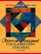 Classroom Management for Elementary Teachers - Worsham, Murray E, and Evertson, Carolyn M, and Emmer, Edmund T