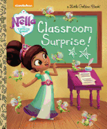 Classroom Surprise! (Nella the Princess Knight)