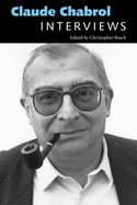 Claude Chabrol: Interviews