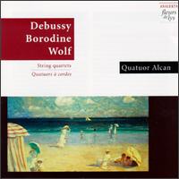 Claude Debussy, Alexander Borodine, Hugo Wolf: String Quartets - Brett Molzan (violin); David Ellis (cello); Nathalie Camus (violin); Quatuor Alcan; Quatuor Alcan (strings);...