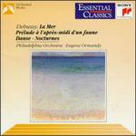 Claude Debussy: La Mer; Prlude  l'aprs-midi d'un faune; Danse; Nocturnes