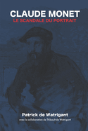 Claude Monet - Le scandale du portrait