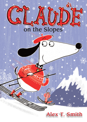 Claude on the Slopes - Smith, Alex T