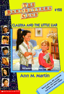 Claudia and the Little Liar - Martin, Ann M, Ba, Ma