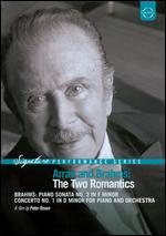 Claudio Arrau: Arrau & Brahms - The Two Romantics - Peter Rosen