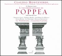 Claudio Monteverdi: Il Nerone, ossia L'incoronazione di Poppea - Alena Dantcheva (vocals); Andrea Favari (vocals); Claudio Cavina (vocals); Emanuella Galli (vocals);...