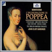 Claudio Monteverdi: L'incoronazione di Poppea - Bernarda Fink (vocals); Catherine Bott (soprano); Constanze Backes (soprano); Dana Hanchard (soprano);...