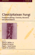 Clavicipitalean Fungi: Evolutionary Biology, Chemistry, Biocontrol and Cultural Impacts