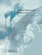Cleaner Production Technologies: Export Opportunities in China