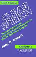 Clear Speech Audio Cassettes (2): Pronunciation and Listening Comprehension in American English