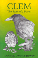 Clem: The Story of a Raven