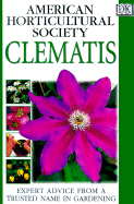 Clematis - Dorling Kindersley Publishing, and Chesshire, Charles, and Dk Publishing