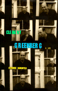 Clement Greenberg: A Life