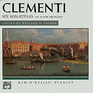 Clementi: Six Sonatinas: Op. 36 for the Piano