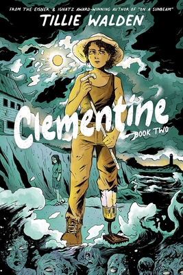Clementine Book Two - Walden, Tillie