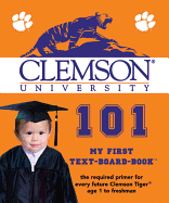 Clemson University 101