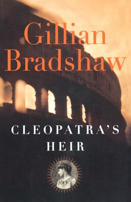 Cleopatra's Heir - Bradshaw, Gillian