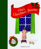 Cleo's Christmas Dreams - Le-Tan, Pierre, and Chronicle Books
