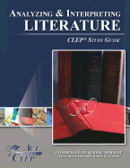 CLEP Analyzing and Interpreting Literature Test Study Guide