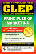 CLEP Principles of Marketing (Rea) -The Best Test Prep for the CLEP Exam