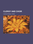 Clergy and Choir