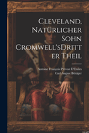 Cleveland, Nat?rlicher Sohn Cromwell's Dritter Theil