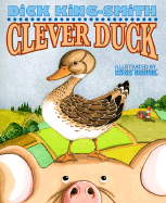 Clever Duck - King-Smith, Dick