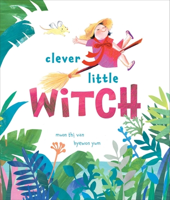 Clever Little Witch - Van, Muon Thi