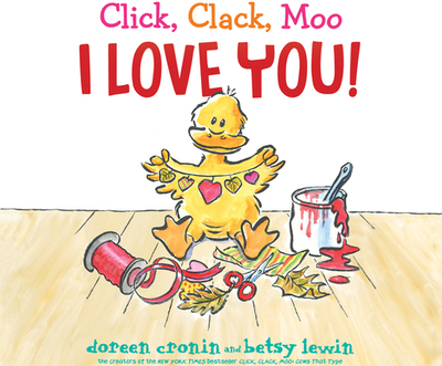 Click, Clack, Moo I Love You! - Cronin, Doreen, and England, Maurice (Narrator)